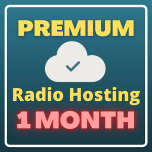 Premium Radio Hosting (1 month)